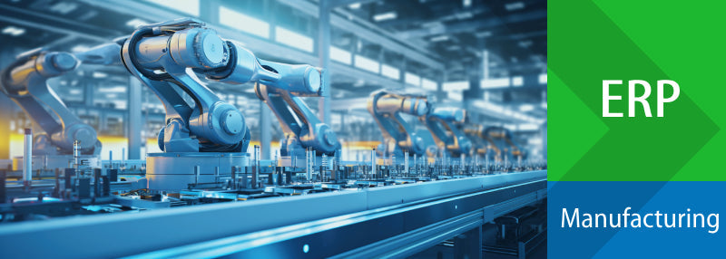 Top Features to Look for in Your Next Manufacturing ERP System