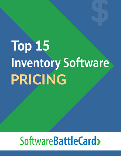 Top 15 Inventory Management Software Pricing BattleCard